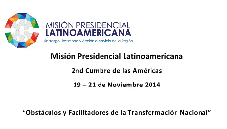 II Cumbre de la Misión Presidencial Latinoamericana